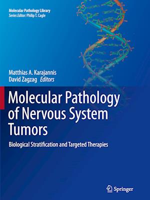 Molecular Pathology of Nervous System Tumors