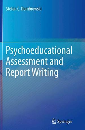 Psychoeducational Assessment and Report Writing