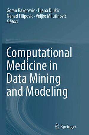 Computational Medicine in Data Mining and Modeling