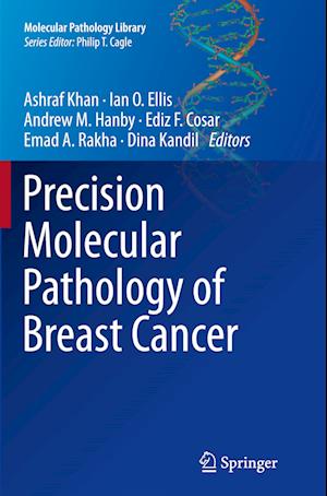 Precision Molecular Pathology of Breast Cancer