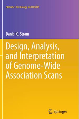 Design, Analysis, and Interpretation of Genome-Wide Association Scans