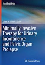 Minimally Invasive Therapy for Urinary Incontinence and Pelvic Organ Prolapse