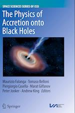 The Physics of Accretion onto Black Holes
