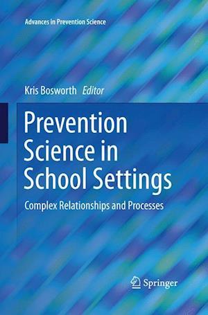 Prevention Science in School Settings