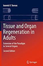 Tissue and Organ Regeneration in Adults