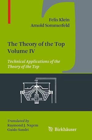 The Theory of the Top. Volume IV