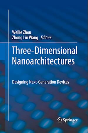 Three-Dimensional Nanoarchitectures