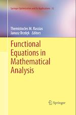 Functional Equations in Mathematical Analysis