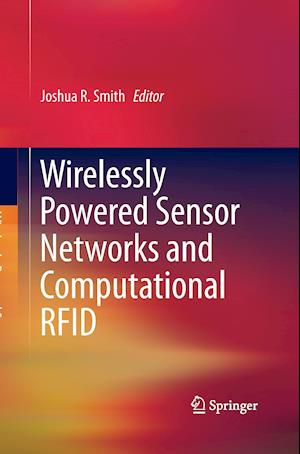 Wirelessly Powered Sensor Networks and Computational RFID