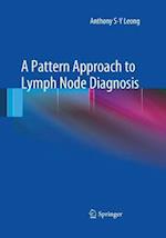 A Pattern Approach to Lymph Node Diagnosis