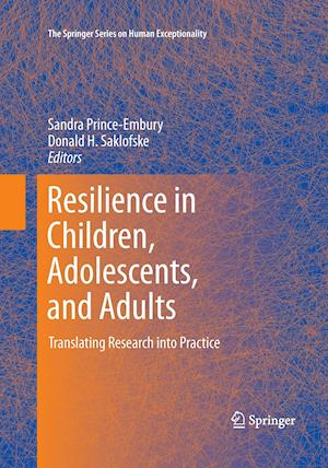 Resilience in Children, Adolescents, and Adults