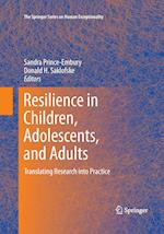 Resilience in Children, Adolescents, and Adults