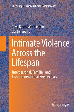 Intimate Violence Across the Lifespan