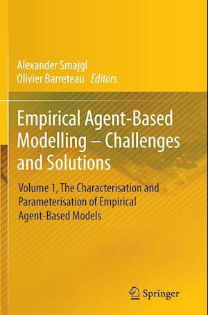 Empirical Agent-Based Modelling - Challenges and Solutions