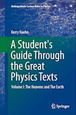 A Student's Guide Through the Great Physics Texts