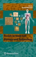 Trends in Stem Cell Biology and Technology