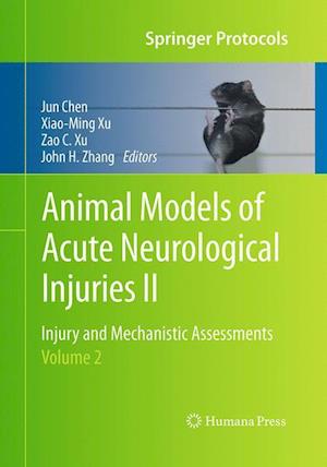 Animal Models of Acute Neurological Injuries II