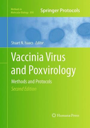 Vaccinia Virus and Poxvirology