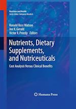 Nutrients, Dietary Supplements, and Nutriceuticals