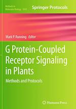G Protein-Coupled Receptor Signaling in Plants
