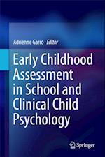 Early Childhood Assessment in School and Clinical Child Psychology