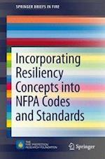 Incorporating Resiliency Concepts into NFPA Codes and Standards
