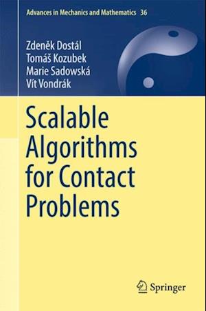 Scalable Algorithms for Contact Problems