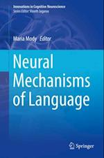 Neural Mechanisms of Language