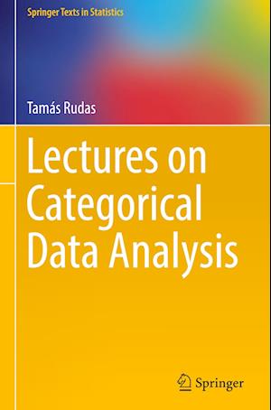 Lectures on Categorical Data Analysis