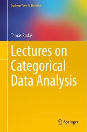 Lectures on Categorical Data Analysis