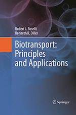 Biotransport: Principles and Applications