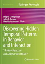 Discovering Hidden Temporal Patterns in Behavior and Interaction