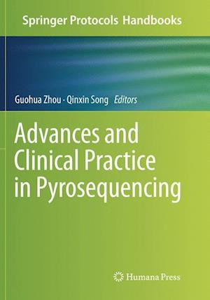 Advances and Clinical Practice in Pyrosequencing