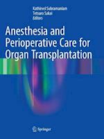 Anesthesia and Perioperative Care for Organ Transplantation