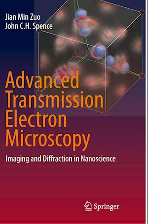 Advanced Transmission Electron Microscopy