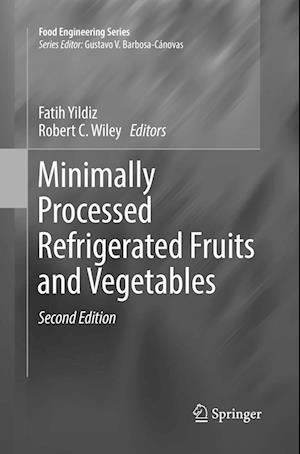 Minimally Processed Refrigerated Fruits and Vegetables