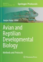 Avian and Reptilian Developmental Biology