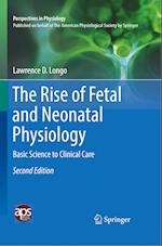 The Rise of Fetal and Neonatal Physiology