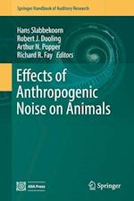 Effects of Anthropogenic Noise on Animals