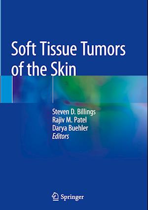 Soft Tissue Tumors of the Skin