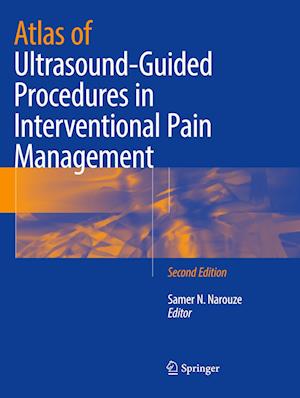 Atlas of Ultrasound-Guided Procedures in Interventional Pain Management