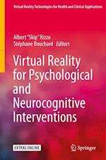 Virtual Reality for Psychological and Neurocognitive Interventions