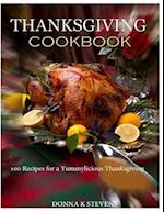 Thanksgiving Cookbook 100 Recipes for a Yummylicious Thanksgiving