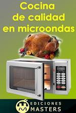 Cocina de Calidad En Microondas