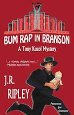 Bum Rap in Branson