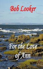 For the Love of Ann