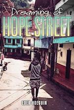 Dreaming of Hope Street