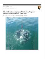 Glacier Bay Oceanographic Monitoring Program Analysis of Observations, 1993-2009