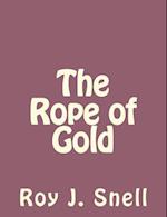 The Rope of Gold