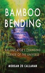 Bamboo Bending